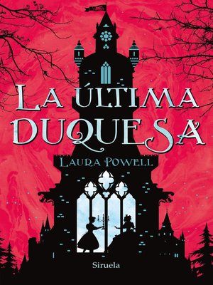 La última duquesa - ebook